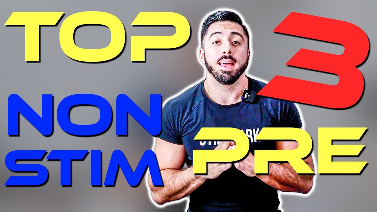 Top 3 Non Stim Pre Workouts 2021 | Best PUMP Pre Workouts - YouTube - 1st Phorm Non Stim Pre Workout