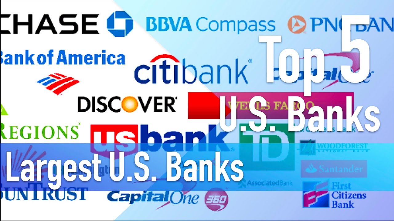 Top 5 US Banks -The Largest Commercial US Banks | Banking in the United - Banks Typically Come Under Financial Stress Because Of