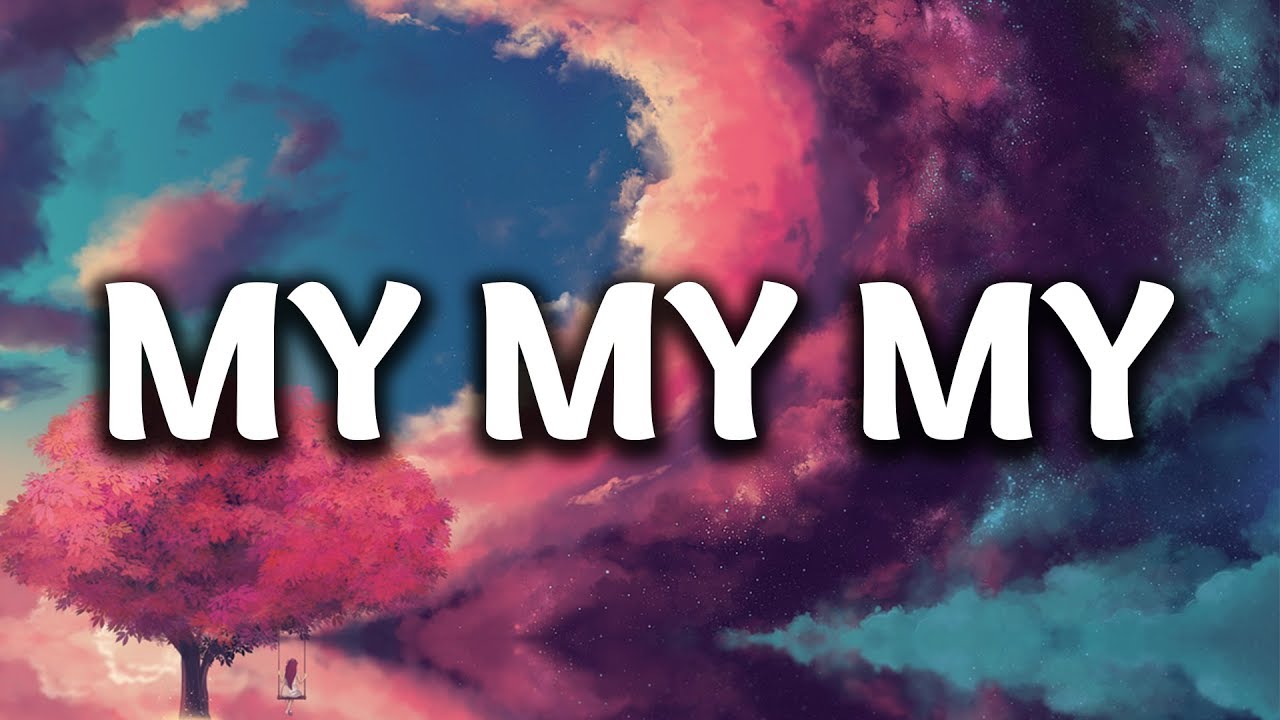 Troye Sivan - My My My! (Lyrics) - YouTube Music - My Phd Weight Loss Cost Per Month