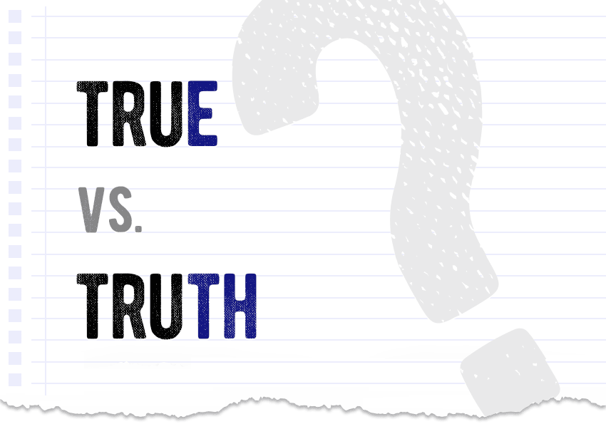 True vs. truth – which form is correct? What is the difference? - True Weight Loss Center Austin Tx