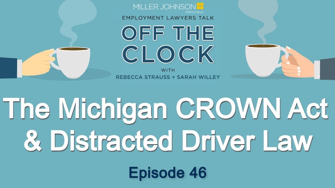 Two New Michigan Laws Employers Should Be Aware Of - Lawyers Talk Off - Are 15 Minute Breaks Required By Law In Michigan