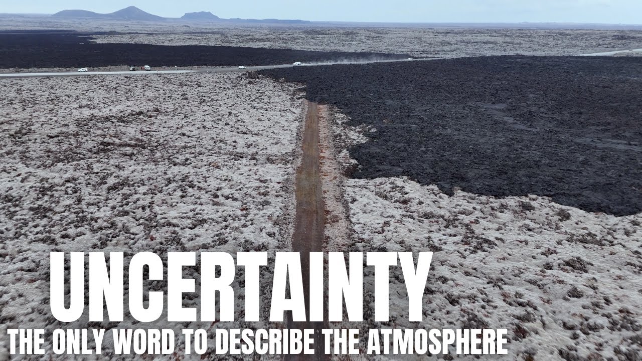 Uncertainty Is The Only Word To Describe The Atmosphere In Iceland - Uncertainties Such As Natural Disasters Are