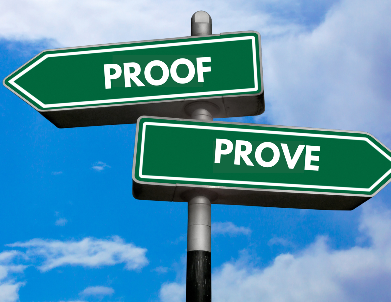 What Are The Differences Between "Proof" And "Prove?" - BusinessWritingBlog - How To Prove A Line Is Parallel