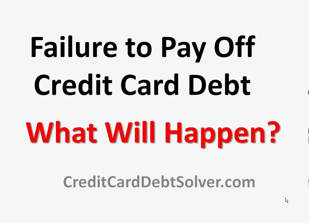 What Happens If I Don't Pay Off My Credit Card Debt - YouTube - What Happens When You Quit Paying Credit Cards