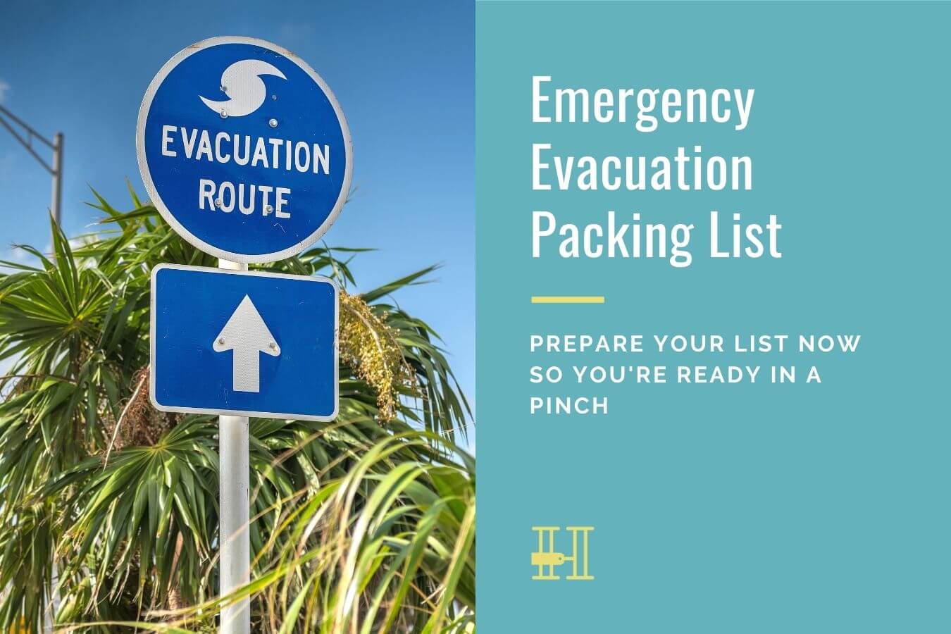 What to Include on Your Emergency Evacuation Packing List • Her Packing - What To Pack When Evacuating For A Hurricane