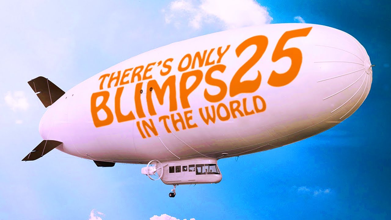 Why There's ONLY 25 Blimps Left | Tales From the Bottle - YouTube - How.many Blimps Are In The World