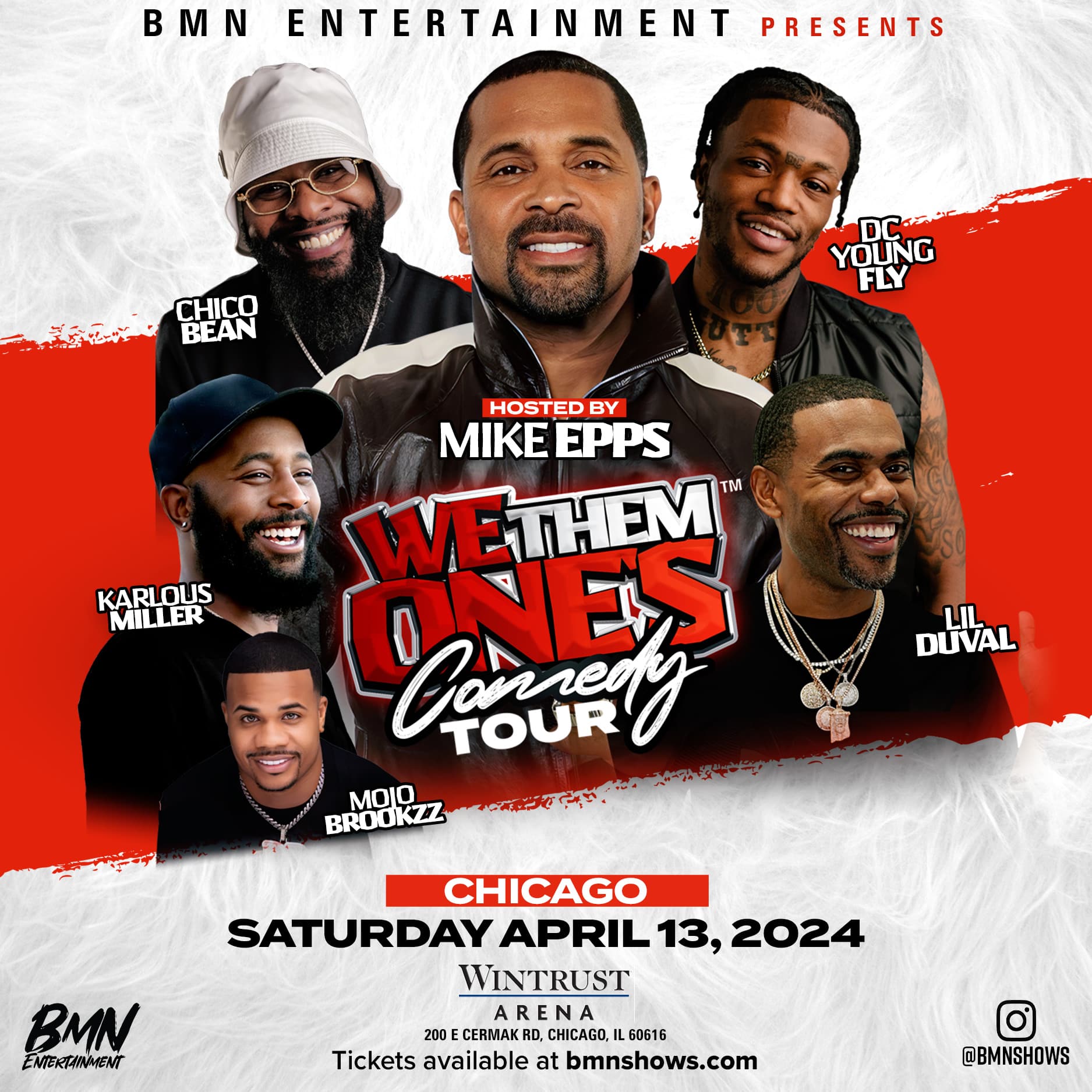 Wintrust Arena, Chicago IL - We Them One's Comedy Tour - We Them Ones Comedy Tour Latest