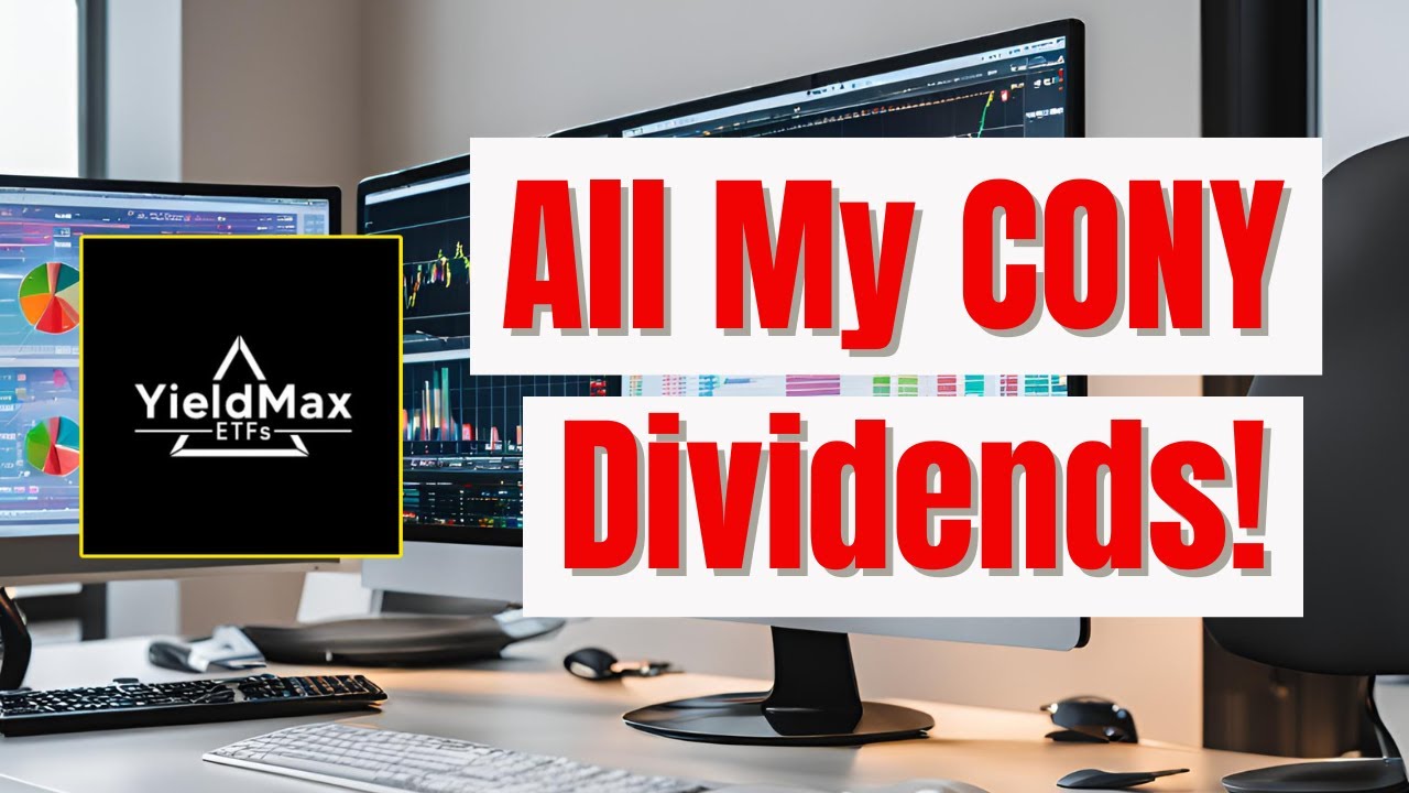 YieldMax CONY Dividend Reveal! - YouTube - Cony Ex Dividend Date April 2025